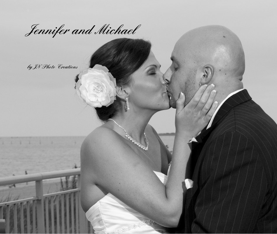 View Jennifer and Michael by JN Photo Creations