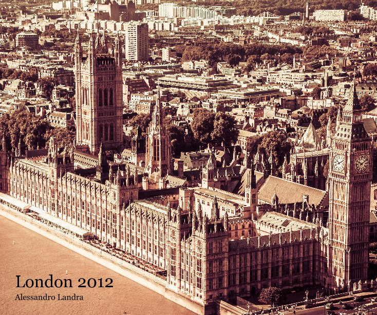 View London 2012 by Alessandro Landra