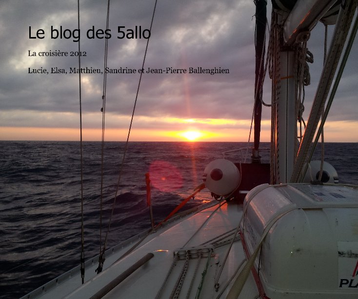 Ver Le blog des 5allo por Lucie, Elsa, Matthieu, Sandrine et Jean-Pierre Ballenghien