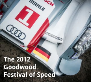 The 2012 Festival of Speed by Shutterspeed book cover
