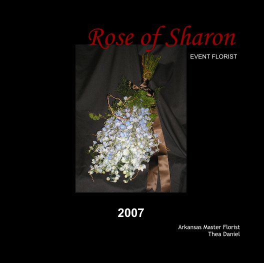 View Rose of Sharon EVENT FLORIST by Arkansas Master Florist Thea Daniel