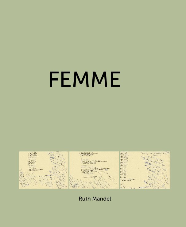 View FEMME by Ruth Mandel
