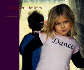 dancing thru the trees book cover