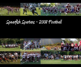 Spearfish Spartans ~ 2008 Football book cover