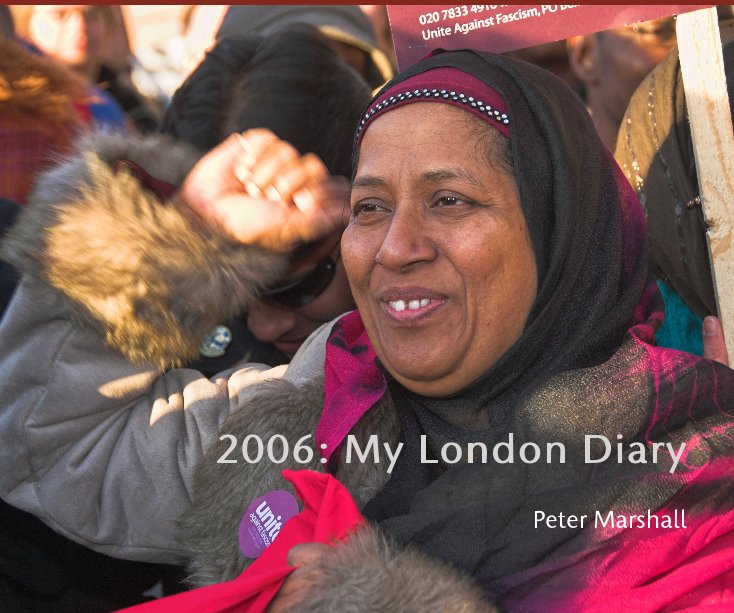 View 2006: My London Diary by Peter Marshall