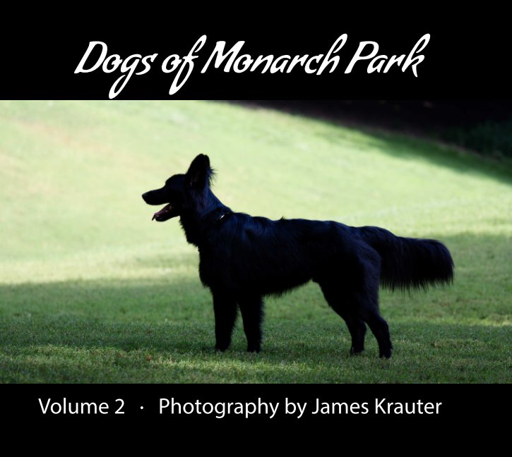 Bekijk Dogs of Monarch Park op James Krauter