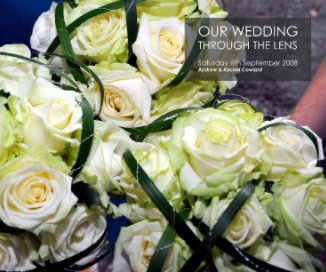 Our Wedding Through The Lens book cover