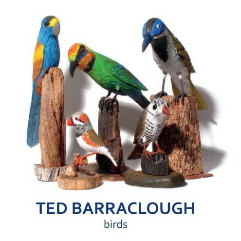 Bekijk Ted Barraclough birds (softcover) op Ted Barraclough