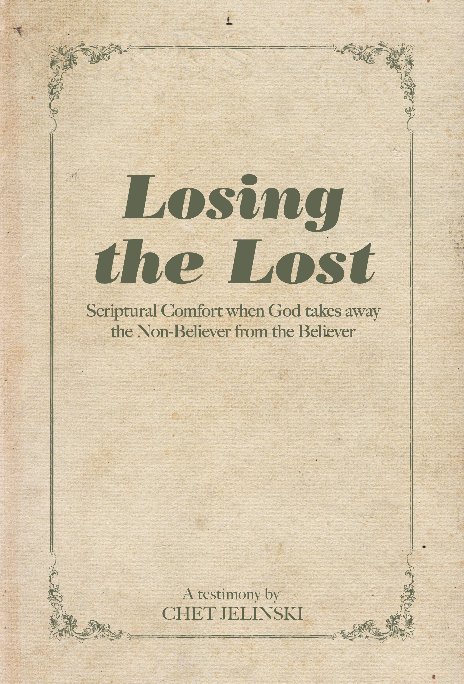 Ver Losing the Lost por Chet Jelinski