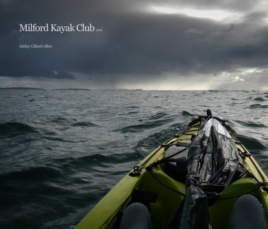 View Milford kayak club by Ashley Gillard-Allen