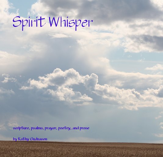 Ver Spirit Whisper por Kathy Gudnason