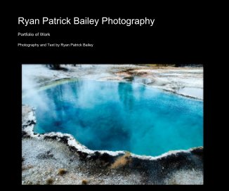 Ryan Patrick Bailey Photography book cover