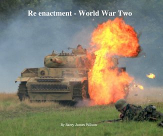 Re enactment - World War Two book cover