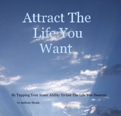 Attract The Life You Want book cover