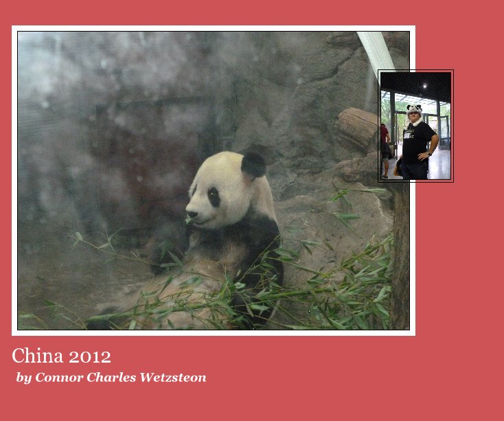 Bekijk China 2012 op Connor Charles Wetzsteon