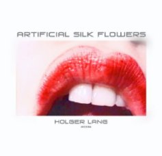 Artificial Silk Flowers book cover