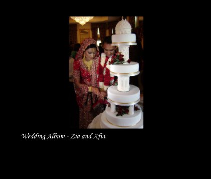 Wedding Album - Zia and Afia book cover