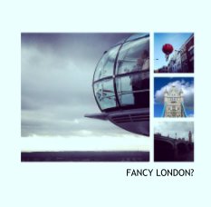 FANCY LONDON? book cover