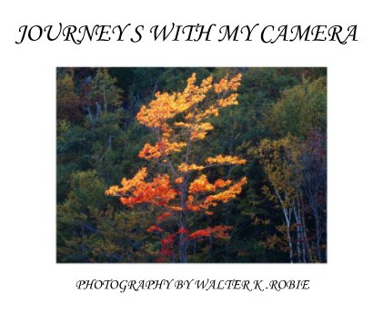 JOURNEY S WITH MY CAMERA book cover