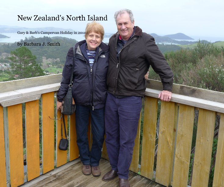 View New Zealand's North Island by Barbara J. Smith