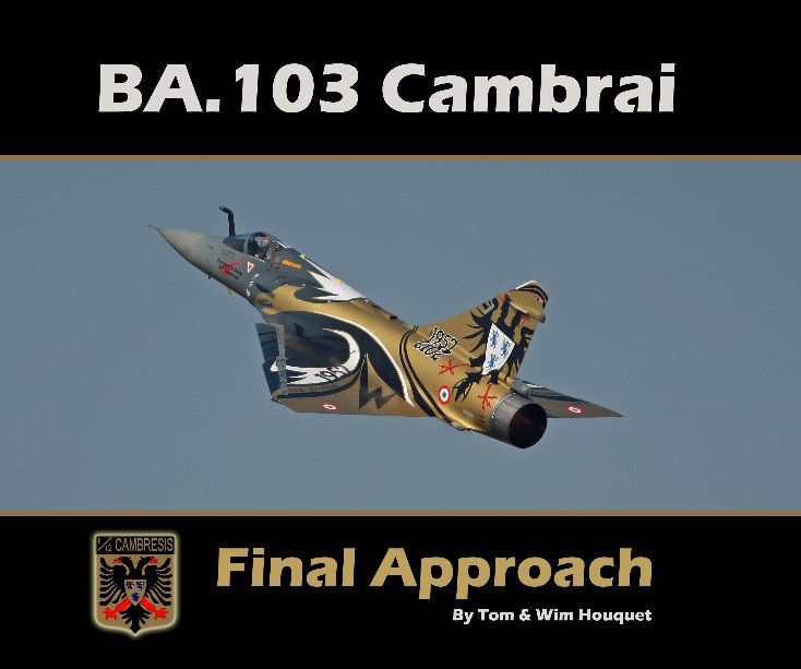 Visualizza BA.103 Cambrai - Final Approach di Tom Houquet