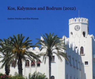 Kos, Kalymnos and Bodrum (2012) book cover