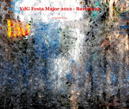 VdG Festa Major 2012 - Barcelona book cover