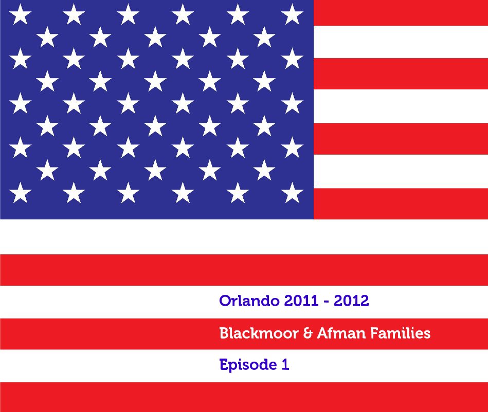 View Orlando 2011-2012
Blackmoor & Afman Families
Episode 1 by Arend Jan Zwarteveen