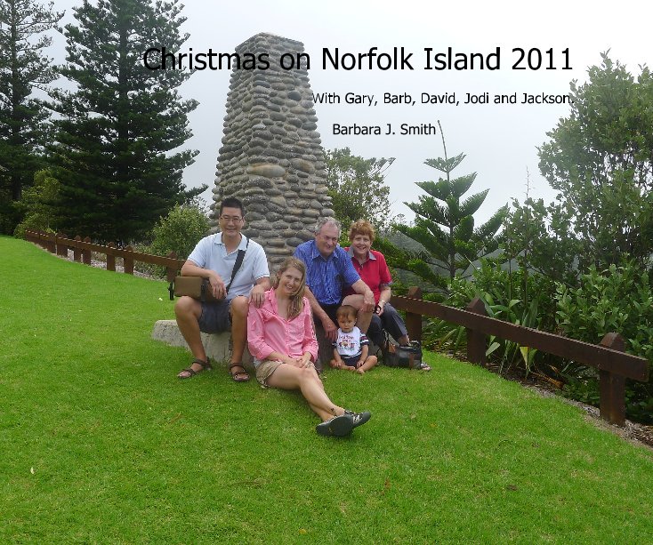 Ver Christmas on Norfolk Island 2011 por Barbara J. Smith