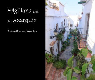 Frigiliana and the Axarquia book cover