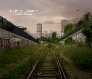 La Petite Ceinture - Softcover book cover