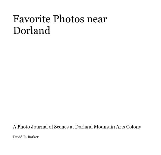 View Favorite Photos near Dorland by David R. Barker