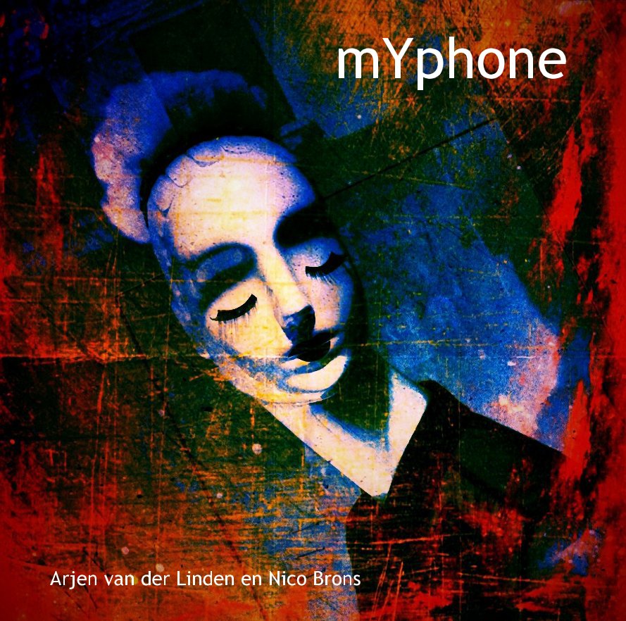 View mYphone by Arjen van der Linden en Nico Brons