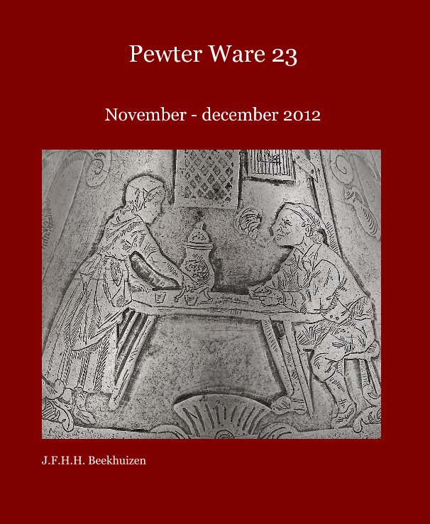 View Pewter Ware 23 by J.F.H.H. Beekhuizen