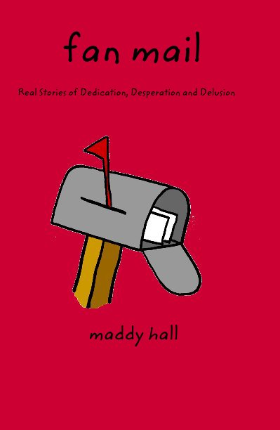 View fan mail by maddy hall