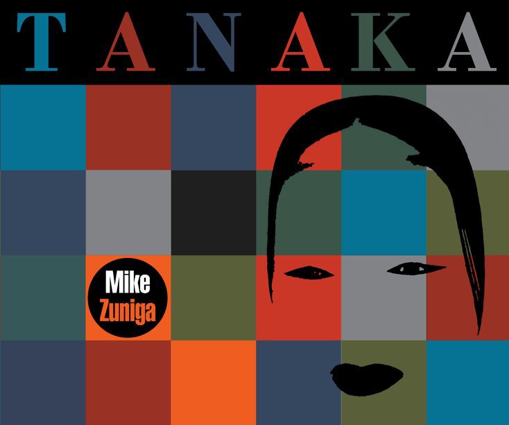 Ver Tanaka por Mike Zuniga