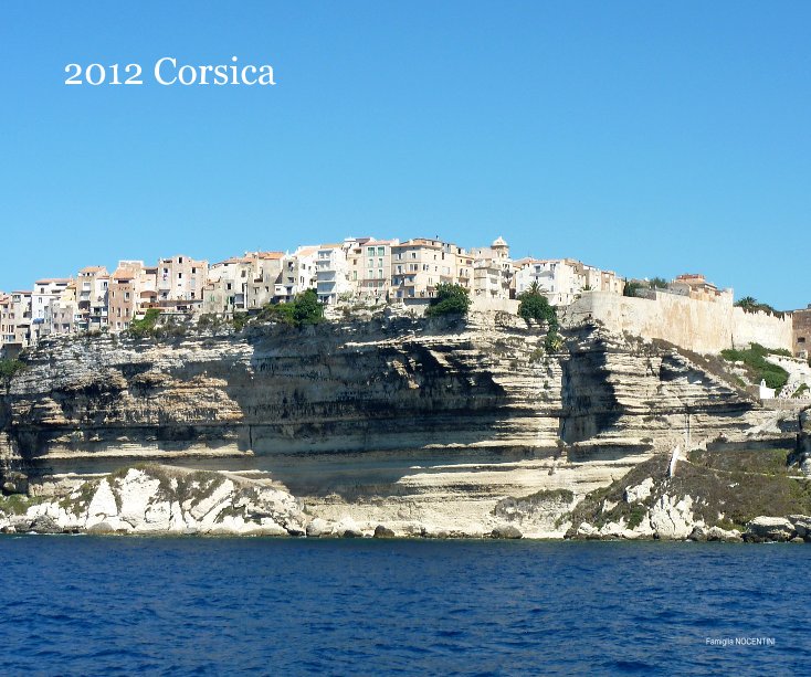 Ver 2012 Corsica por Famiglia NOCENTINI