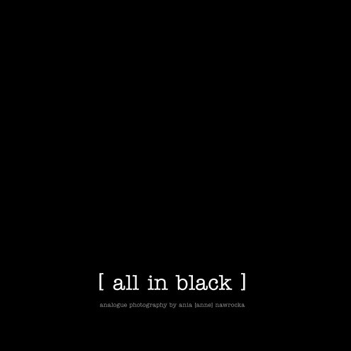 Ver [ all in black ] por anne nawrocka