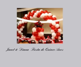 Janet & Diana Fiesta de Quince Anos book cover