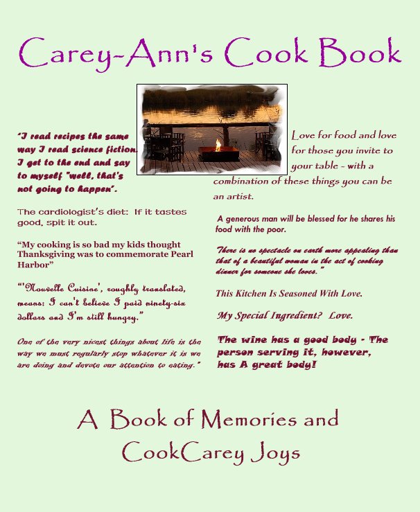 View Carey-Ann's Cook Book by Pam Schmidt..done for my nieces kitchen tea. This is a pass along book and you can add your own recipes.. blank pages