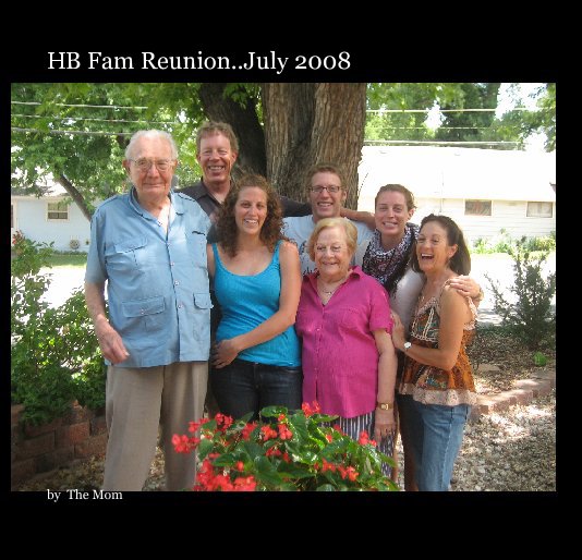HB Fam Reunion..July 2008 nach shorowitz anzeigen