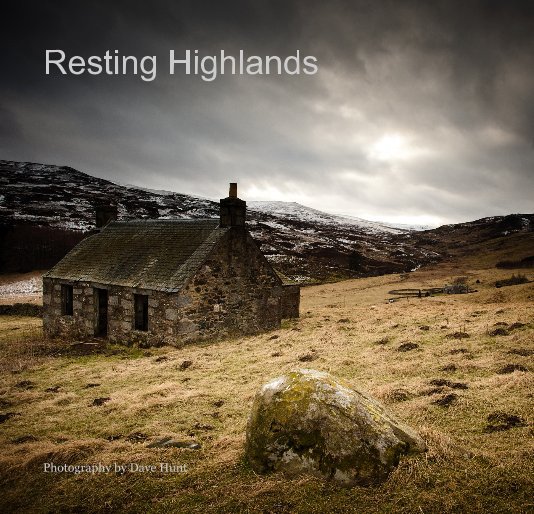 View Resting Highlands by Photography by Dave Hunt