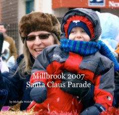 Millbrook 2007 Santa Claus Parade book cover