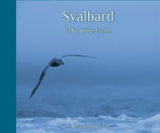 Svalbard, la frontière froide book cover