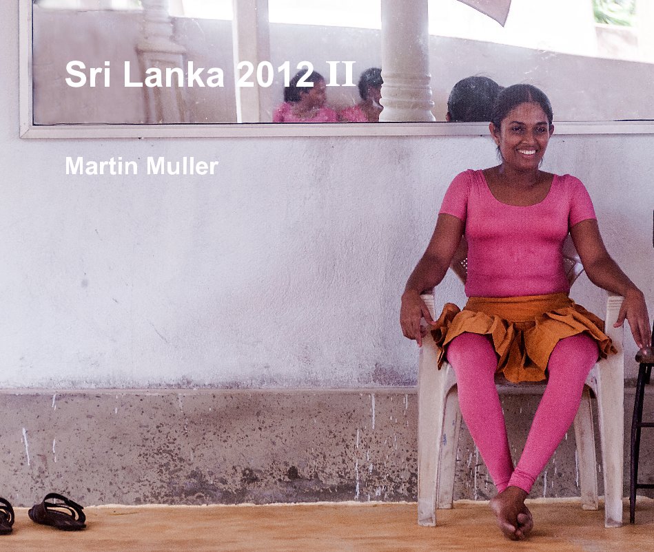 Ver Sri Lanka 2012 II por Martin Muller