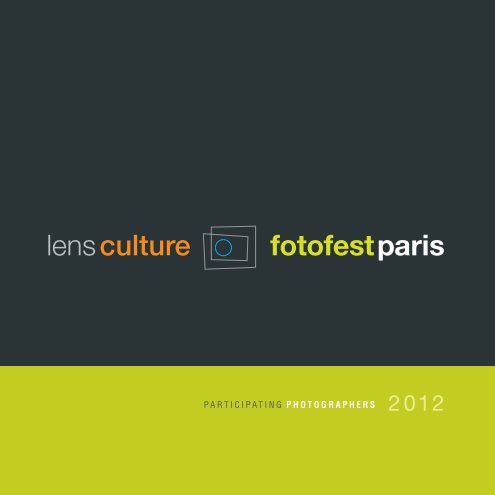 Ver Lens Culture FotoFest Paris por Jim Casper