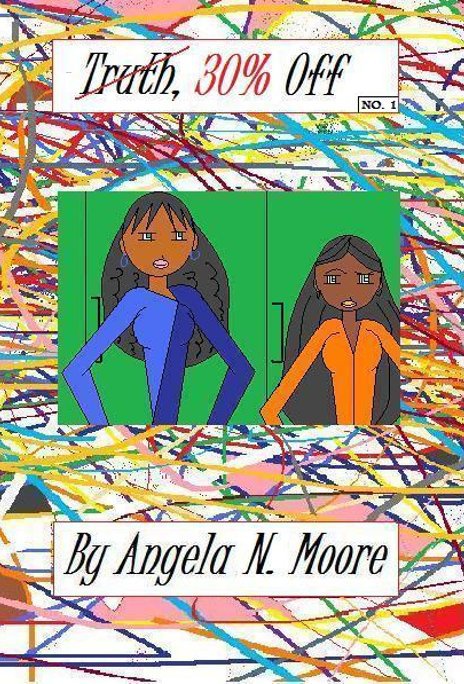 View Truth, 30% Off by Angela N. Moore