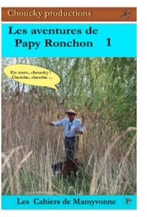 Les aventures de Papy Ronchon Vol 1 book cover