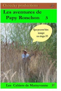 Les aventures de Papy Ronchon Vol 3 book cover