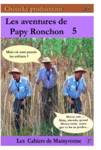 Les aventures de Papy Ronchon Vol 5 book cover